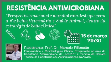 Palestra sobre Resist&ecirc;ncia Antimicrobiana | Not&iacute;cias